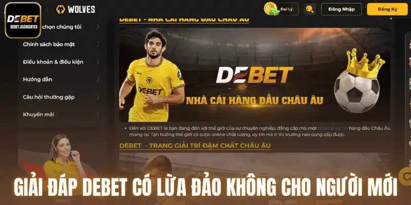 Giải đáp Debet có lừa đảo không cho người mới