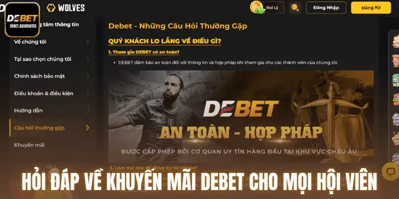 Hỏi đáp về khuyến mãi Debet cho mọi hội viên