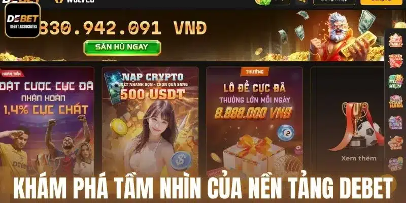 Khám phá tầm nhìn của nền tảng Debet