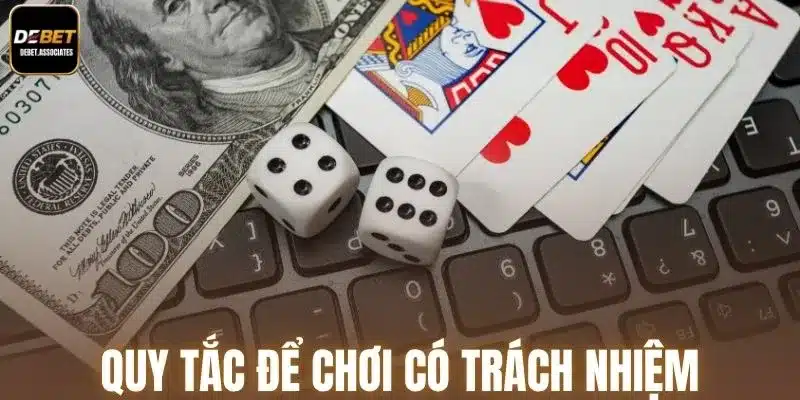 Quy tắc để chơi có trách nhiệm